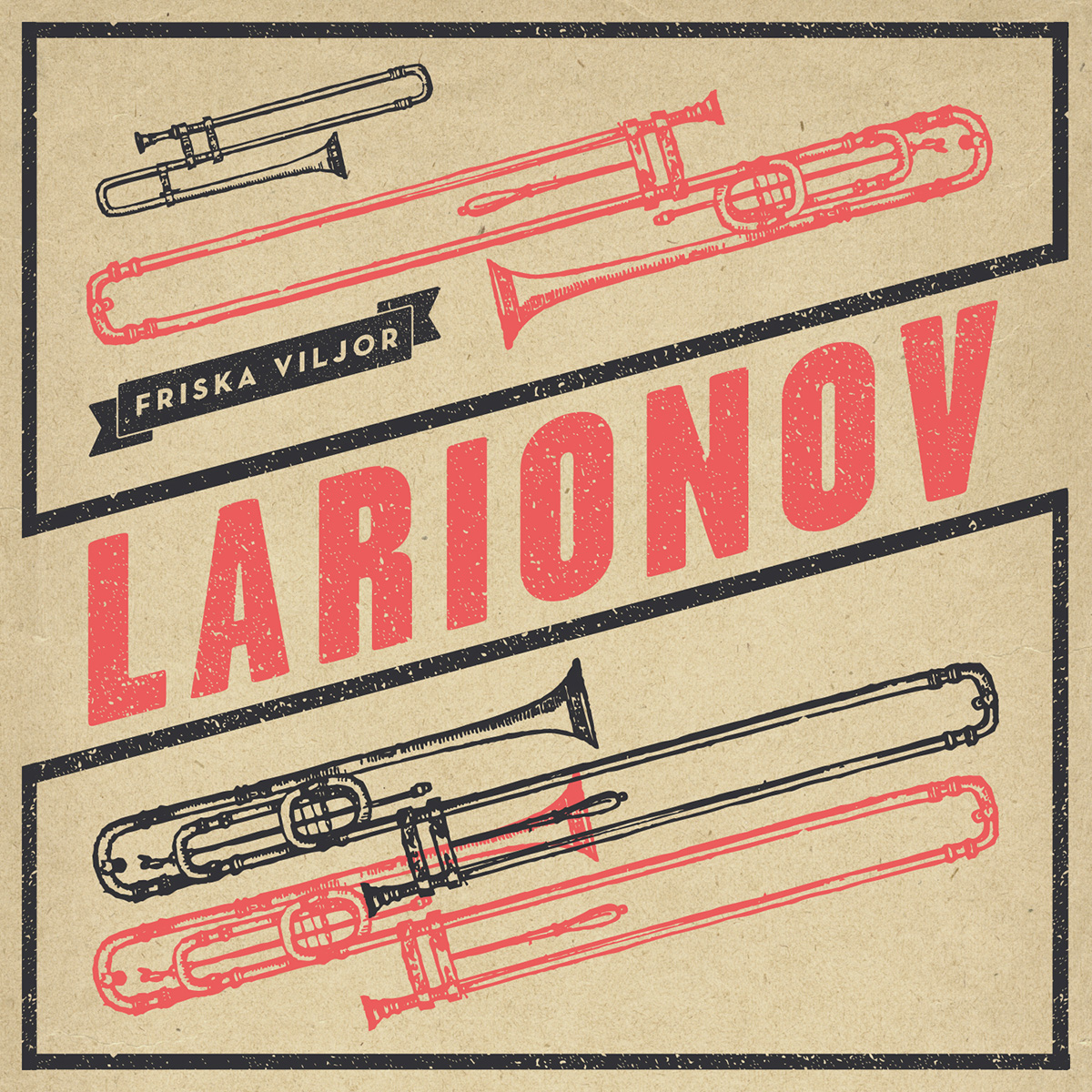 Friska Viljor - Larionov