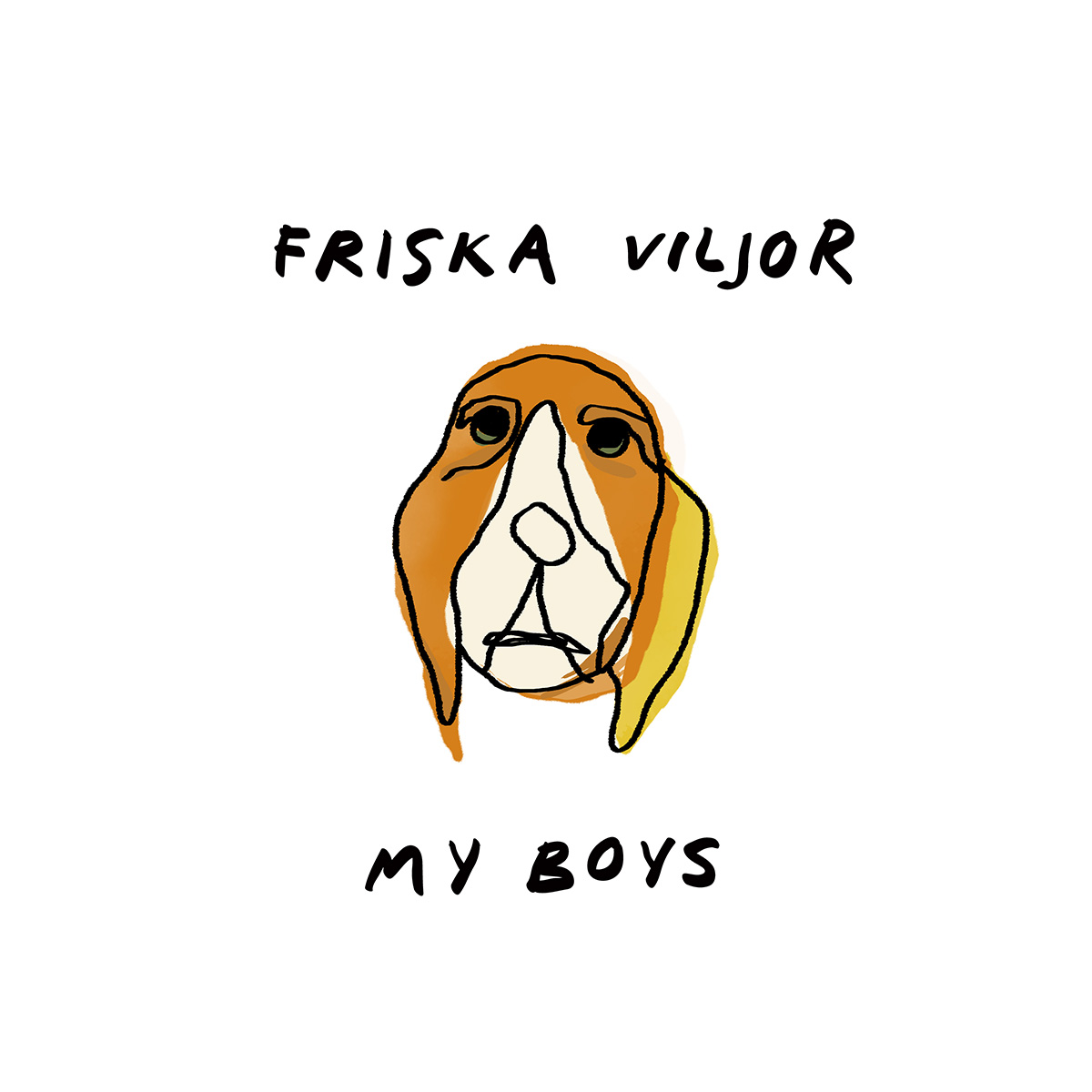 Friska Viljor - My Boys